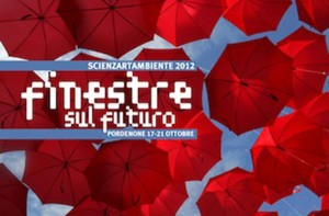 scienzartambiente 2012 - Finestre sul futuro