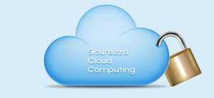 sicurezza cloud computing