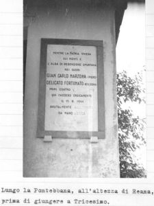 Monumento dedicato a Gian Carlo Marzona (Piero) e Delicato Fortunato (il Bologna) all’altezza di Reana